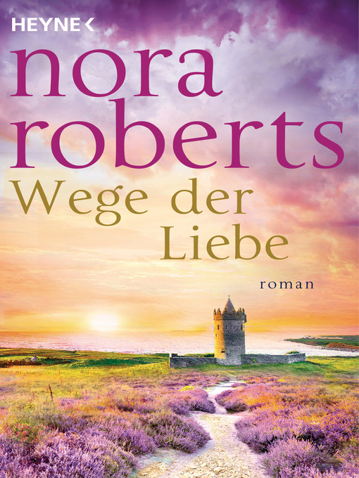 Title details for Wege der Liebe by Nora Roberts - Wait list